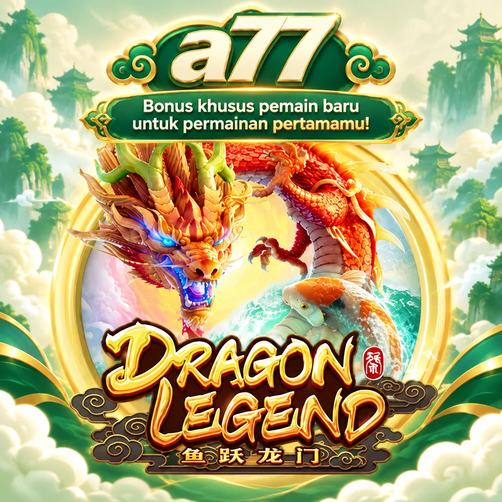 a77 · Dragon Legend